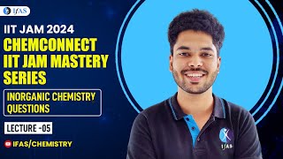 Organic Chemistry  ChemConnect IIT JAM Mastery Series  IIT JAM 2024  L5 [upl. by Ellehcer]