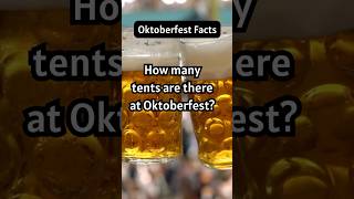 How many tents are there at Oktoberfest shorts [upl. by Isaiah]