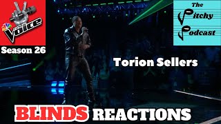 Torion Sellers Blind Auditions Reaction from Season 26 of NBCs The Voice [upl. by Nnairak]