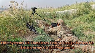 Elbit Systems UK Completes Critical Design Review for British Armys D JFI Programme [upl. by Aisayt]