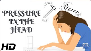 Head Pressure How It Affects Your Daily Life and How to Manage It [upl. by Fidelas]