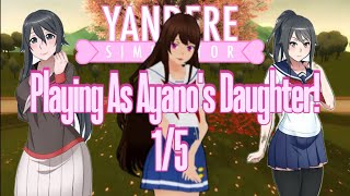 Playing As Ayanos Daughter Eliminating All the Rivals 15  Yandere Simulator [upl. by Fabian690]