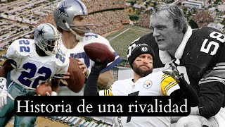 Steelers  Cowboys los momentos que crearon un clásico  Stillers MX [upl. by Shelton]