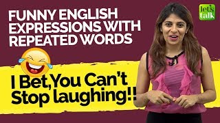 Funny English Expressions With Repeated Words That Will Make You Laugh😂 Learn English With Niharika [upl. by Sheehan]