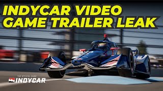 IndyCar Video Game Teaser Leaked Thoughts [upl. by Chapin872]