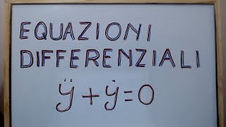 EQUAZIONI DIFFERENZIALI  ANALISI MATEMATICA 2  ESERCIZIO NR 1  Vladimir KOSTURI [upl. by Eannej]