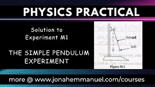 Physics Practical on Simple Pendulum Solution jonahemmanuel excellenceacademy physicspractical [upl. by Adnyc]