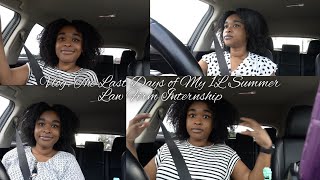 Vlog The Last Days of My 1L Summer Law Firm Internship [upl. by Ailehs4]