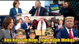 Xov Kev Sib Nom Tswv Nyob Mekas Leej Twg Yuav Yog Tus Yeej 11524 [upl. by Naitsabas]