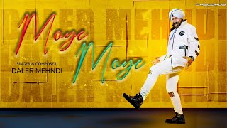 Moye Moye 20  Daler Mehndi  Official Video  Ni Aci Moye Moye  DRecords [upl. by Rennug]