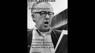 Cecil Effinger Violin Concerto EffingerUniv of Colorado SOChavez [upl. by Lipski58]