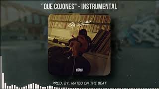 🔥Eladio Carrion  quotQue Cojonesquot INSTRUMENTAL prod Mateo On The Beat🔥 [upl. by Ofilia]