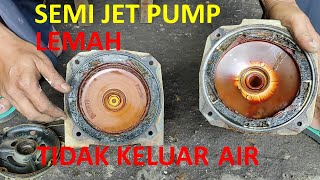 SERVIS POMPA AIR SHIMIZU SEMI JET PUMP LEMAH SEDOTAN KECIL TIDAK KELUAR AIR [upl. by Phio]