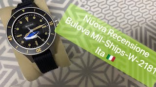 Recensione Italiana Bulova MilsShipsW2181 edizione normale Bulova entra in gioco con i vintage [upl. by Anavahs408]