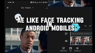 AE like face tracking in MOBILES 🥶 [upl. by Winshell]