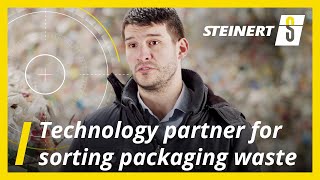 STEINERT  Technology partner for sorting post consumer packaging [upl. by Leahcimed]