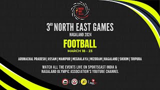 3rd North East Games Nagaland 2024  Football  Final  MIZORAM VS MANIPUR [upl. by Ingham]