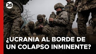 🔴 ¿Se encuentra Ucrania al borde de un colapso inminente [upl. by Iknarf]