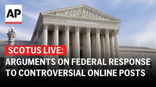 LIVE Supreme Court considers limits on federal response to controversial online posts [upl. by Danuloff]