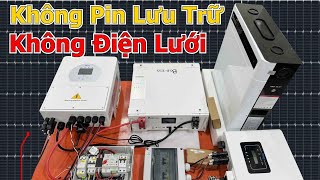 Sẽ Ra Sao Nếu Dùng Điện Mặt Trời Không Có Pin Lưu Trữ Và Điện Lưới [upl. by Eibmab]