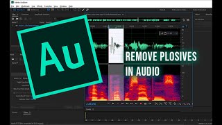 How To Remove Plosives In Your Audio With Adobe Audition [upl. by Virgie]