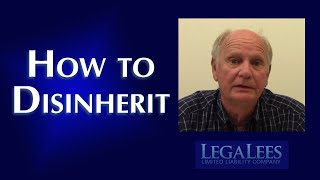 How to Disinherit [upl. by Mommy693]