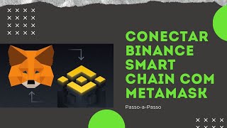 Como Conectar Metamask com a Binance Smart Chain BSC  Yetubit [upl. by Emor]