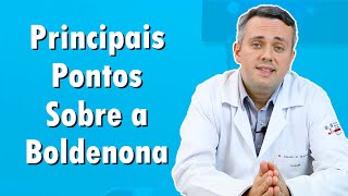 Pontos Importantes Sobre a Boldenona  Dr Claudio Guimarães [upl. by Garges263]