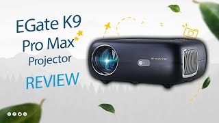 EGate K9 Pro Max FHD Projector Review in Tamil [upl. by Hermes]