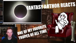 Fantasy Author Reacts  Trope Talk Cosmic Alignments by Overly Sarcastic Productions [upl. by Mure]