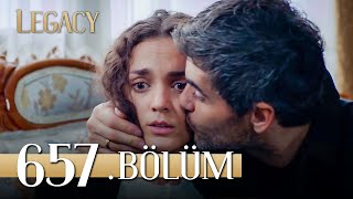 Emanet 657 Bölüm  Legacy Episode 657 [upl. by Greenleaf566]