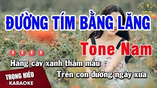 Karaoke Đường Tím Bằng Lăng Tone Nam Nhạc Sống  Trọng Hiếu [upl. by Ydahs972]