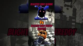 Blighted Endo Bonnie Vs Blighted Endo Freddy fnaf fntd viral shorts [upl. by Harmon]