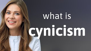 Cynicism • definition of CYNICISM [upl. by Plate]