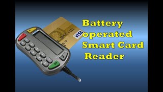 Battery operated smart card reader [upl. by Raynold605]