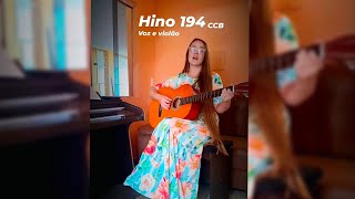 Hino 194 CCB Voz e Violão [upl. by Assetan]