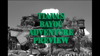 Tianas Bayou Adventure Preview [upl. by Rudin]