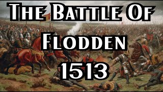 The Battle Of Flodden 1513  Book Of Battles [upl. by Okoyk805]