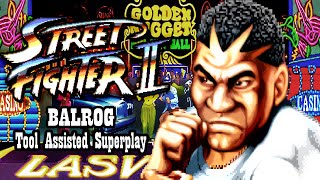 【TAS】STREET FIGHTER II CHAMPION EDITION ARCADE \ 1992  BALROG \ MBISON [upl. by Hindorff]