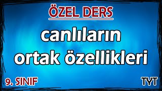 1 Canlıların Ortak Özellikleri  Özel Ders 9 Sınıf [upl. by Cheney]