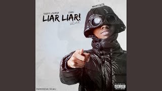 Liar Liar Remix [upl. by Gerianne]