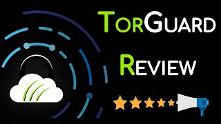 TorGuard VPN Review Is It Honestly Worth Buying [upl. by Pitzer]