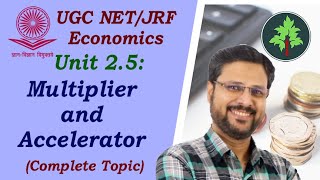 25 Multiplier and Accelerator Unit 2  UGC NET Economics [upl. by Elmajian78]