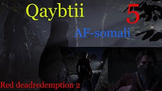 red dead redemption 2 qaybtii 5  SOMALI [upl. by Jenei]