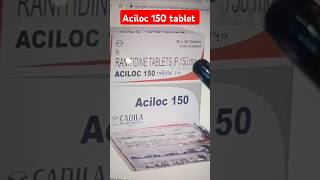 Aciloc 150 tablet kis kaam aati hai  Aciloc 150 tablet use in hindi  ranitidine 150 tablet use [upl. by Boycie]