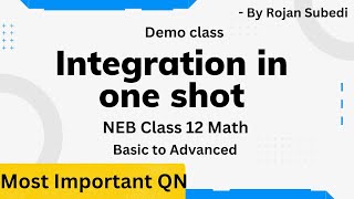 NEB Class 12 Integration in One Shot  Mastering NEB Class 12 Integration Complete Solution [upl. by Ahsyt]