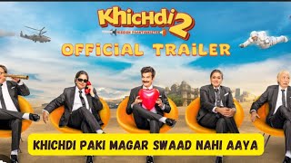 Khichdi 2  Mission Paanthukistan  Short Review  Sajeev Sarathie  Film Ki Baat  Supriya Pathak [upl. by Schulze]