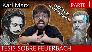 Marx  Tesis sobre Feuerbach 12 [upl. by Humfried272]