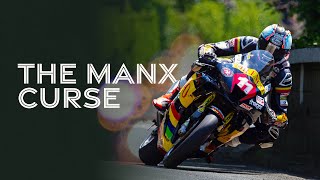 The Manx Curse  Isle of Man TT Races [upl. by Jacobs]