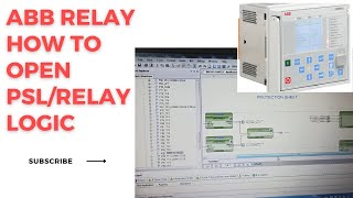 How to open ABB Relay PSL file  ABB Relay LOGIC file in laptop  Relay Programming relay ABB [upl. by Fernanda686]